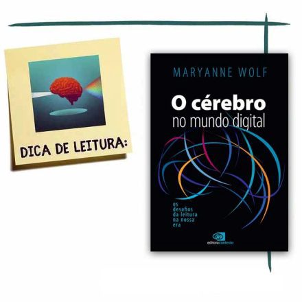 Livro "O cérebro aprendiz: Neuroplasticidade e educação" - Roberto Lent
